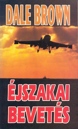 Dale Brown - Éjszakai bevetés