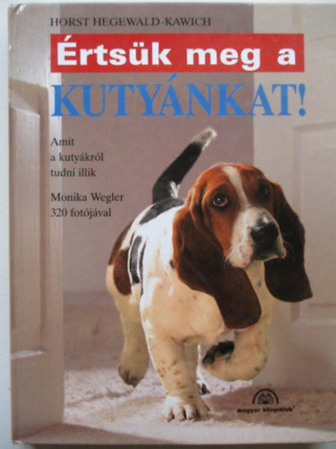 Horst Hegewald-Kawich - rtsk meg a kutynkat!