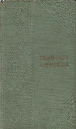 Tolstoj Le - A pnz tka