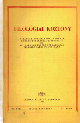 Kardos Tibor (fel. szerk.) - Filolgiai kzlny XI. vfolyam jlius-december 3-4. szm