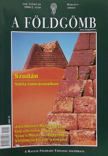 A Fldgmb (A Magyar Fldrajzi Trsasg folyirata) 2004/2
