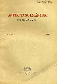 Moravcsik Gyula (szerk.) - Antik tanulm�nyok-Studia antiqua XVIII. 1. sz�m