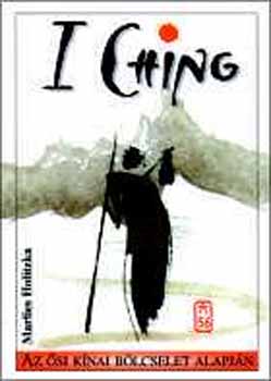 Marlies Holitzka - Ji-Csing (I Ching)