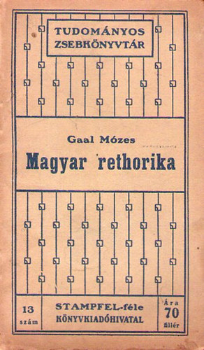 Gal Mzes - Kis magyar rethorika