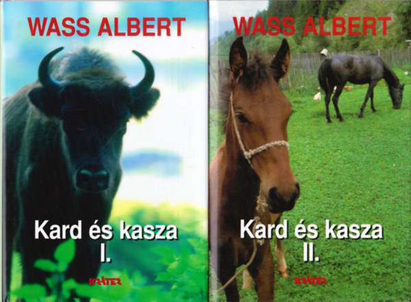Wass Albert - Kard �s kasza I-II. k�tet