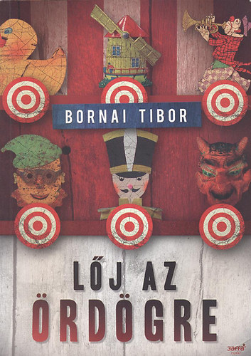 Bornai Tibor - Lj az rdgre