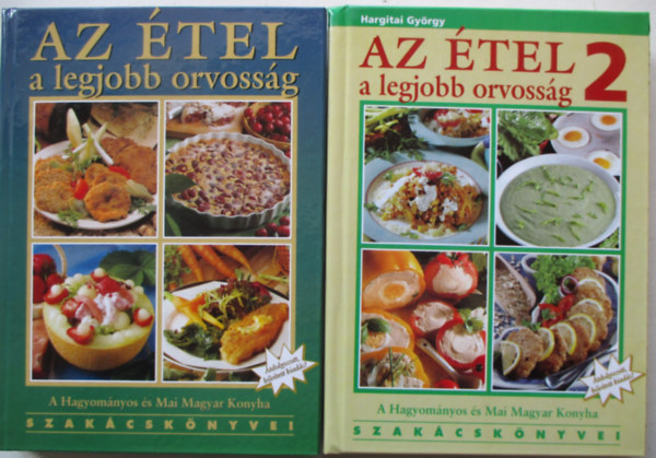 Hargitai Gy�rgy - Az �tel a legjobb orvoss�g I-II.