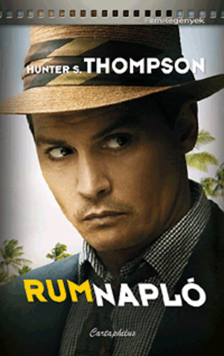 Hunter Stockton Thompson - Rumnapl�