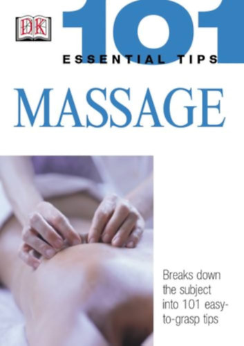 Nitya Lacroix - 101 Essential tips - Massage