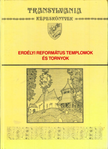 ; Kelemen Lajos - Erdlyi reformtus templomok s tornyok - Az Erdlyi Ref. Egyhzkerlet Iratterjesztse 1929-es kiadsa alapjn kszlt reprint kiads. Sznes s fekete-fehr reprodukcikkal. - Transylvania Kpesknyvek