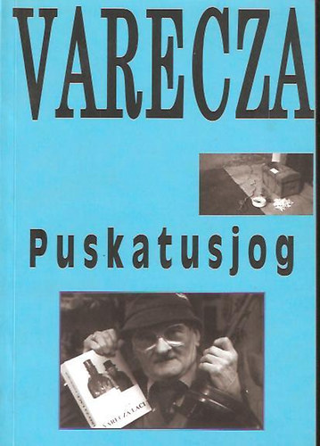 Varecza - Puskatusjog