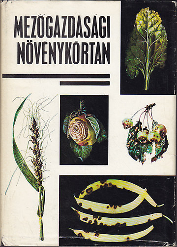 Dr. Szepessy Istv�n (szerk.) - Mez�gazdas�gi n�v�nyk�rtan