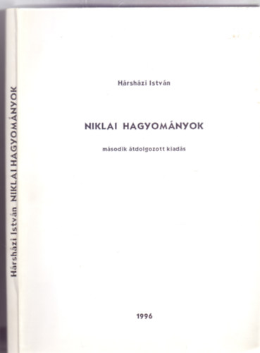 Hrshzi Istvn, Szerkeszt Honfi Istvn - Niklai hagyomnyok - msodik, tdolgozott kiads