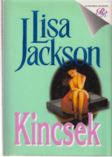 Lisa Jackson - Kincsek