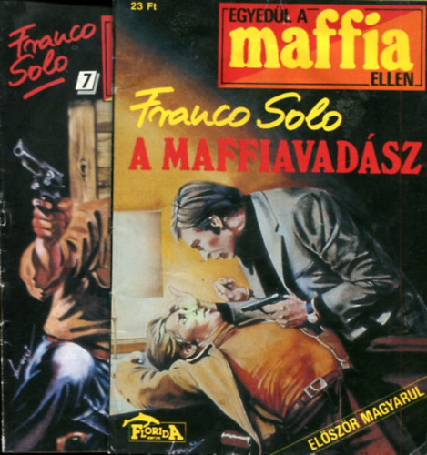 Franco Solo - 2 db Egyedül a maffia ellen újság