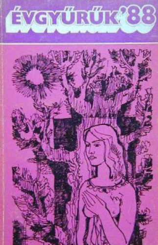 �vgy�r�k '88- Irodalmi, m�v�szeti �s t�rsadalompolitikai kiadv�ny