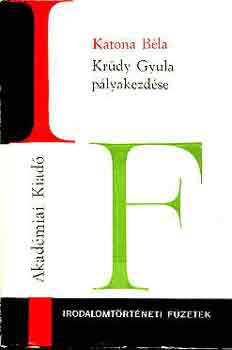 Katona Béla - Krúdy Gyula pályakezdése