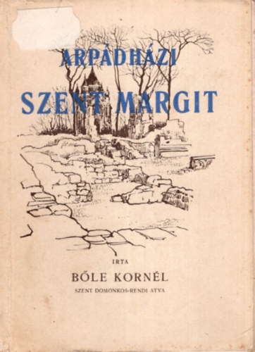 Ble Kornl M. - rpdhzi Szent Margit