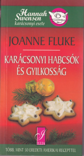 Joanne Fluke - Karácsonyi habcsók és gyilkosság