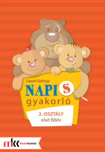 Lippai Gyrgy - NAPIS GYAKORL 2. OSZTLY ELS FLV