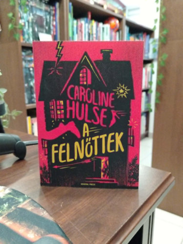 Caroline Hulse - A felnőttek