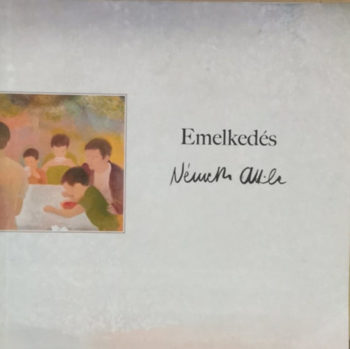 N�meth Attila - Emelked�s