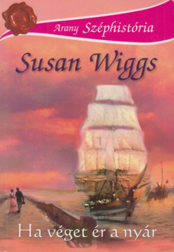 Susan Wiggs - Ha vget r a nyr