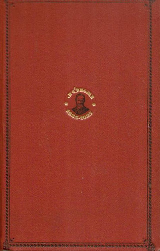 Jkai Mr - Szeretve mind a vrpadig I-II. (Centenriumi kiads 36-37. ktet)