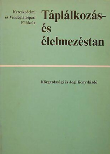 Dr. Lindner Kroly - Tpllkozs- s lelmezstan