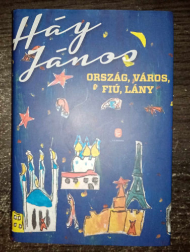 Hy Jnos, Barna Imre (szerk.) - Orszg, vros, fi, lny - traval (Egyedi termkfotval)