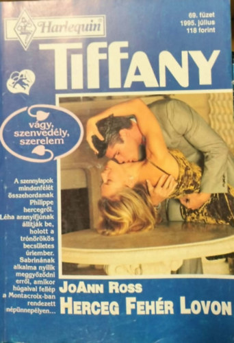 Joann Ross - Tiffany 69. kötet - Herceg fehér lovon