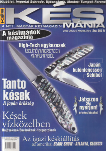 Árok Ajtony (szerk.) - Késmánia 5. (2000. július-augusztus)