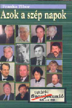 Franka Tibor - Azok a szp napok