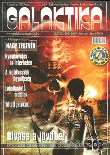 Kuczka Pter (fszerkeszt), Burger Istvn (fszerk.) - Galaktika XXVIII. vfolyam, 203. szm 2007. februr