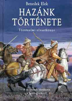 Benedek Elek - Haznk trtnete