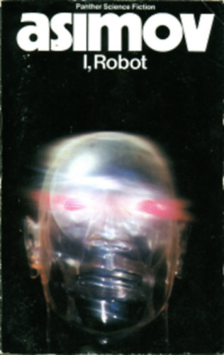 Isaac Asimov - I, Robot