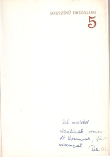 Posta István - Pető Györgyi - Sokszínű irodalom tankönyv 5. - Dedikált