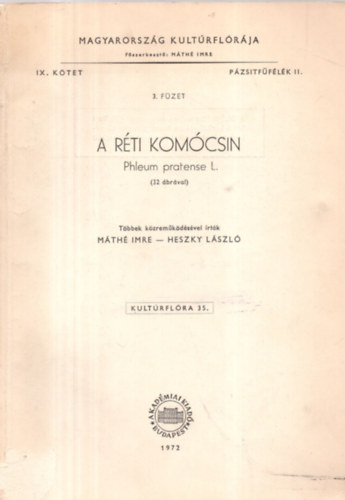 Mth Imre, Heszky Lszl - A rti komcsin