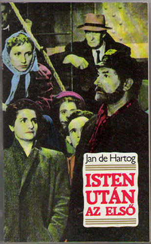 Jan De Hartog - Isten után az első