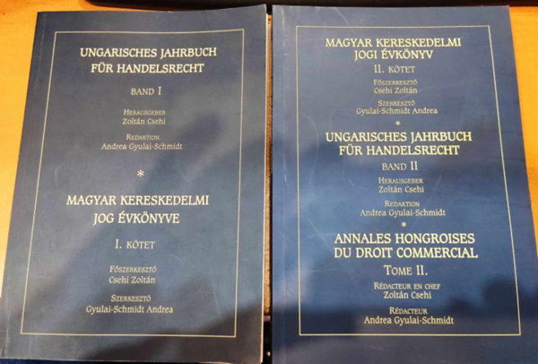 Csehi Zoltn, Gyulai-Schmidt Andrea - Magyar kereskedelmi jog vknyve I. ktet + Magyar kereskedelmi jogi vknyv II. ktet (2 ktet)