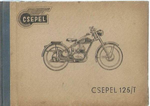 Csepel 125/T motorkerékpár használati és kezelési utasítás