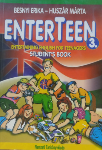 Husz�r M�rta; Besnyi Erika - Enterteen 3. Student's Book