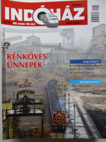 Indóház (Vasúti magazin)- 2009 december-2010 december teljes évfolyam, 12 db. lapszám