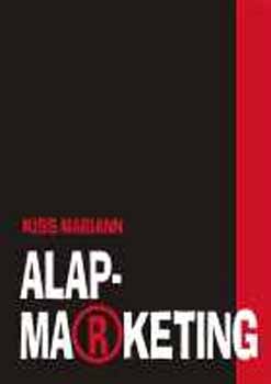Kiss Mariann - Alapmarketing
