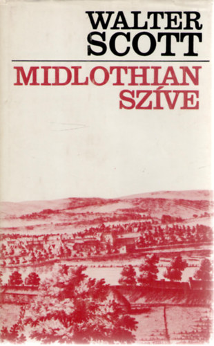 Walter Scott - Midlothian szve