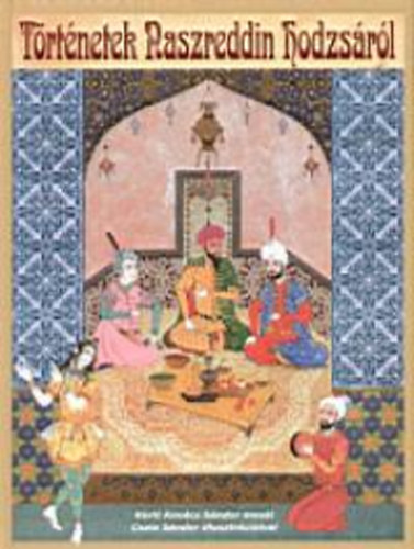 Krti Kovcs Sndor - Trtnetek Naszreddin Hodzsrl