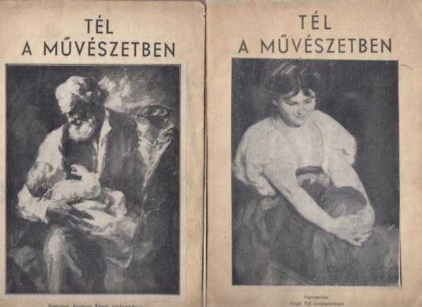 Tl a mvszetben I-II.