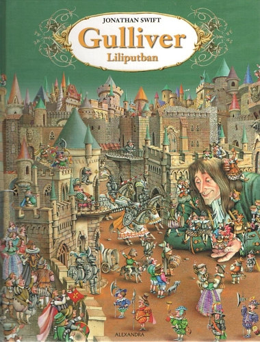 Jonathan Swfit - Gulliver Liliputban