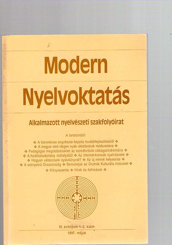 Szpe Gyrgy (szerk.) - Modern nyelvoktats 1997. mjus
