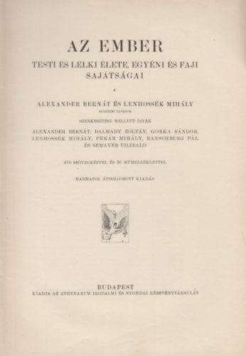 Alexander; Lenhossk - Az ember - Testi s lelki lete, egyni s faji sajtossgai
